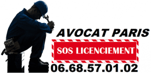 sos licenciement;avocat droit du travail;licenciement avocat